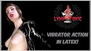 Lynn-tonic - Vibrator Action In Latex