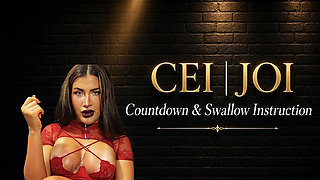 CEI JOI Countdown and Swallow Instruction