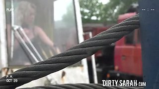 Dirty Sarah the Fucking Crane Operator Gets Rough and Messy