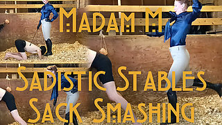Sadistic Stables Sack Smashing Extreme Ballbusting and Cropping Punishment