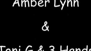 Amber Lynn & Toni G & 3 Hands, Pt 1