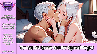 The Cat Girl Queen And Her Injured Knight - Erotic Audio Roleplay