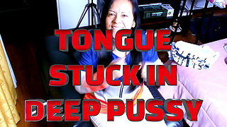 Tongue Stuck in Deep Pussy with Garabas and Olga