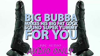 Good-sized Bubba Makes His Immense Large Beefstick Sound Appetizing for You Its My Voice Lowered!!!